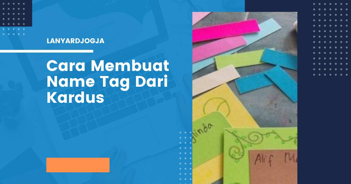 cara bikin name tag dari kardus